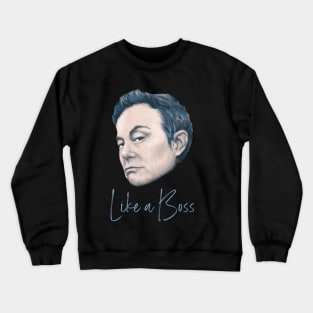 Like a Boss Crewneck Sweatshirt